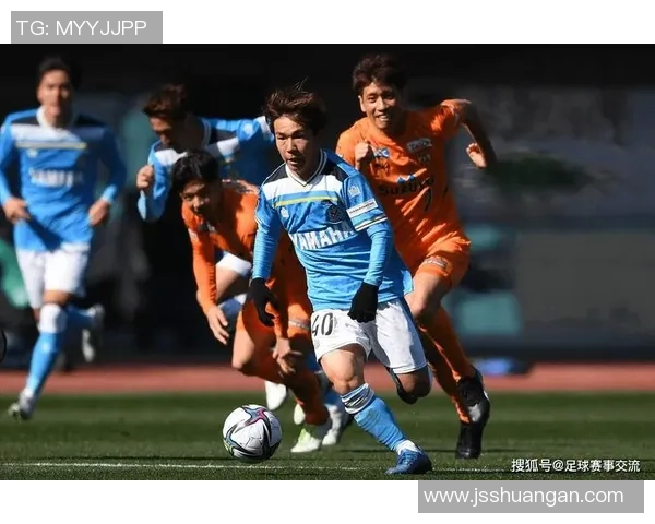 群马与磐田激战正酣比分直播全程跟踪精彩瞬间不容错过